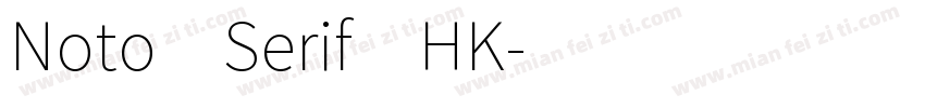 Noto Serif HK字体转换